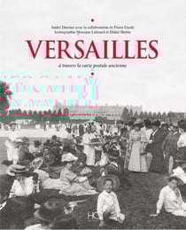 Versailles - à travers ma carte postale ancienne