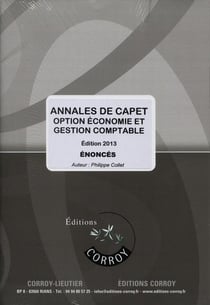 Annales de CAPET - option économie et gestion comptable - énoncé (édition 2013)