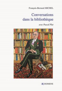 Conversations dans la bibliothèque avec pascal plat
