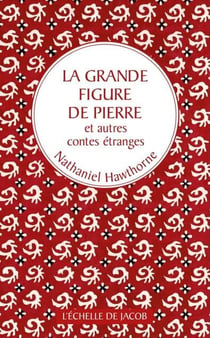La grande figure de pierre - et autres contes étranges