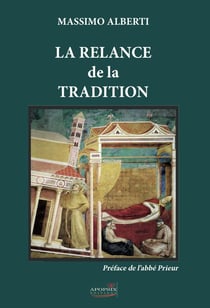 LA RELANCE DE LA TRADITION