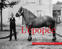 L'épopée Percheronne