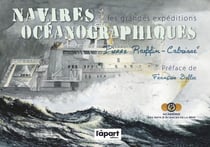Navires océanographiques - les grandes expéditions