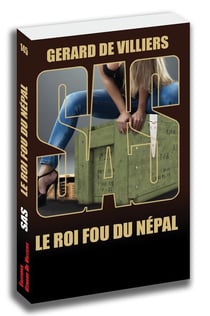 SAS Tome 145 : le roi fou du Népal