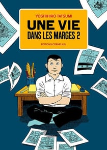 Une vie dans les marges Tome 2