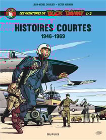 Les aventures de Buck Danny - histoires courtes Tome 1 : 1956-1969