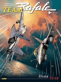 Team Rafale Tome 16 : Dark star