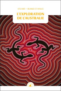 L'exploration de l'Australie