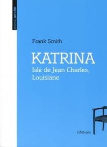 Katrina - Isle de Jean Charles, Louisiane
