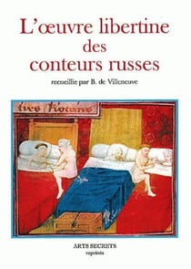 L'Oeuvre Libertine Des Conteurs Russes