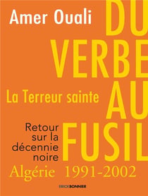 Du verbe au fusil : la terreur sainte