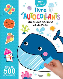 Au fil des saisons et de l'eau (coll. mon grand livre d'autocollants)