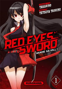 Red eyes sword - Akame ga Kill  Tome 1
