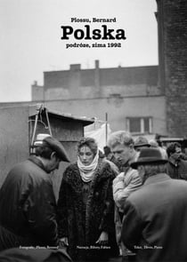 Bizaphotofanzine : Polska, zima 1992 : Podróze, zima 1992