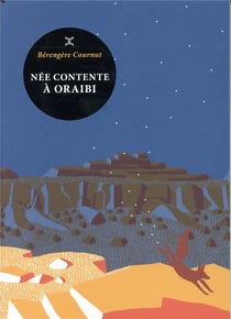 Née contente à Oraibi
