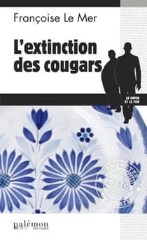 Le Gwen et Le Fur Tome 17 : l'extinction des cougars