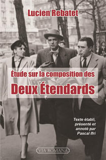Étude sur la composition des Deux Etendards