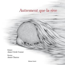 Autrement que la rive