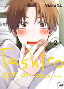 Tashiro est un peu... Tome 2