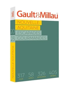 Nouvelle-Aquitaine : escapades gourmandes (édition 2023)