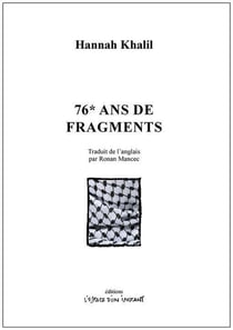 76* ans de fragments