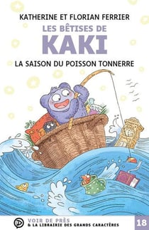 Les bêtises de Kaki : la saison du poisson-tonnerre