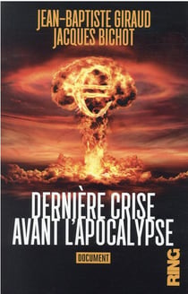 Derniere crise avant l'apocalypse