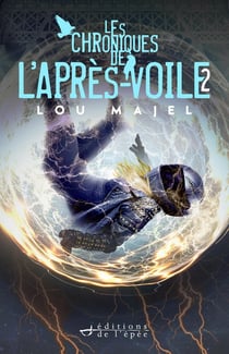 Les Chroniques de l'Après-Voile épisode 2