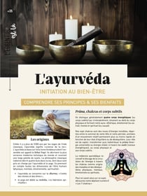L'ayurvéda : initiation au bien-être - comprendre ses principes & ses bienfaits