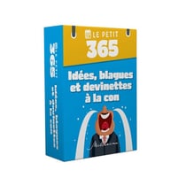 Le Petit 365 : Idées, blagues et devinettes à la con