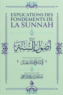 Explications des fondements de la Sunnah