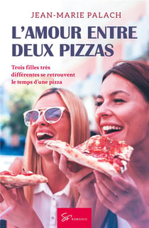 L'amour entre deux pizzas