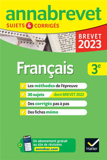 Annabrevet sujets & corrigés : français - 3e (édition 2023)