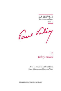 La revue des lettres modernes - Paul Valéry n.16 : Valéry traduit
