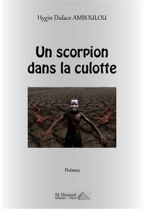 Un scorpion dans la culotte