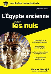 L'Egypte ancienne pour les nuls (édition 2017)