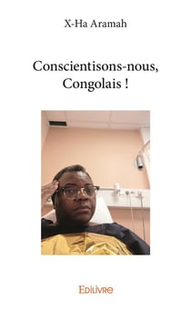 Conscientisons-nous, congolais !