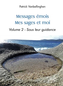 Messages emois - mes sages et moi - volume 2 - sous leur guidance
