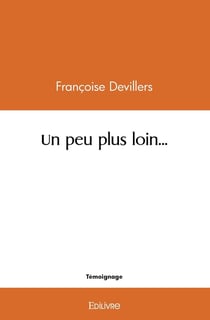 Un peu plus loin... : Carnet de route
