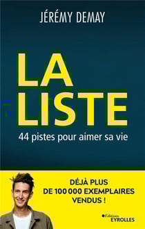 La liste : 44 pistes pour aimer sa vie