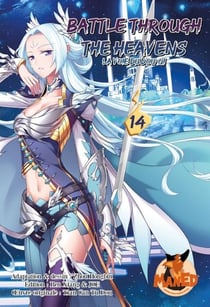 Battle Through the Heavens : La voie du Dou-Qi Tome 14