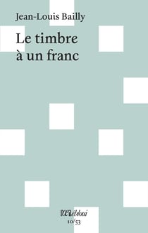Le timbre à un franc