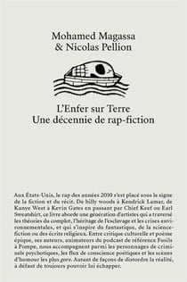 L'enfer sur terre : Une décennie de rap-fiction