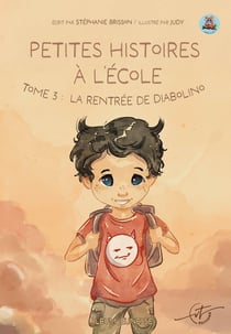 Petites histoires à l'école Tome 3 : La rentrée de Diabolino