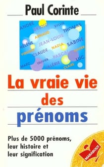 La vraie vie des prenoms