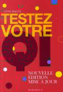 Les nouveaux tests de qi (édition 2007)