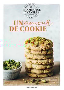 Les goûters de Framboise & Vanille : un amour de cookie