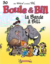 Boule & Bill Tome 30 : la bande à Bill