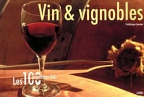 Les 100 premieres fois - vins & vignobles