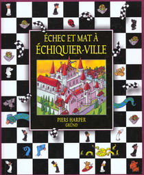 Echec et mat a echiquierville